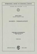 Magneto - Thermoelasticity di Heinz Parkus edito da Springer Vienna