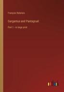 Gargantua and Pantagruel di François Rabelais edito da Outlook Verlag
