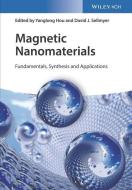 Magnetic Nanomaterials edito da Wiley VCH Verlag GmbH