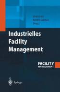 Industrielles Facility Management edito da Springer-Verlag GmbH