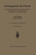 Anfangsgründe der Chemie di Max Müller edito da Springer Berlin Heidelberg