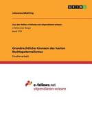 Grundrechtliche Grenzen des harten Rechtspaternalismus di Johannes Miehling edito da GRIN Verlag