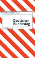 Kürschners Volkshandbuch Deutscher Bundestag edito da NDV Neue Darmstädter Vlgs