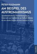 Am Beispiel des Austromarxismus di Peter Kulemann edito da manifest.