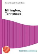 Millington, Tennessee di Jesse Russell, Ronald Cohn edito da Book On Demand Ltd.