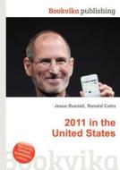 2011 In The United States edito da Book On Demand Ltd.