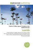 Luanda di #Miller,  Frederic P. Vandome,  Agnes F. Mcbrewster,  John edito da Vdm Publishing House