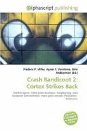 Cortex Strikes Back di #Miller,  Frederic P. Vandome,  Agnes F. Mcbrewster,  John edito da Vdm Publishing House