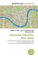 Lakewood Township, New Jersey edito da Alphascript Publishing
