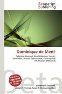 Dominique de Menil edito da Betascript Publishing