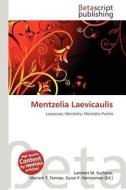 Mentzelia Laevicaulis edito da Betascript Publishing