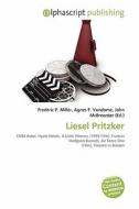 Liesel Pritzker edito da Alphascript Publishing