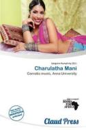 Charulatha Mani edito da Claud Press