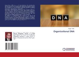 Organizational DNA di Wageeh Nafei edito da LAP LAMBERT Academic Publishing