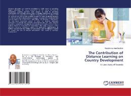 The Contribution of Distance Learning on Country Development di Nizeyimana Jean Baptiste edito da LAP LAMBERT Academic Publishing
