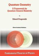 Quantum Geometry di Margaret Prugovecki edito da Springer Netherlands
