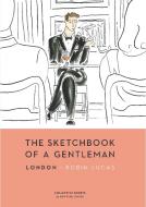 The Sketchbook of a Gentleman di Robin Lucas edito da New Heroes & Pioneers