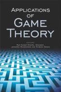 Applications  of Game Theory edito da Academic Foundation