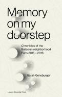 Memory on My Doorstep di Sarah Gensburger edito da Leuven University Press