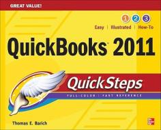 Quickbooks 2011 Quicksteps di Thomas A. Barich edito da Mcgraw-hill Education - Europe