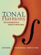 Tonal Harmony di Stefan Kostka, Dorothy Payne edito da Mcgraw-hill Education - Europe