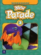 New Parade, Level 3 Workbook di Mario Herrera, Theresa Zanatta edito da Pearson Education (US)
