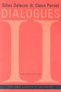 Dialogues II (Revised) di Gilles Deleuze, Claire Parnet edito da COLUMBIA UNIV PR