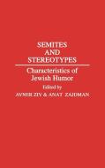 Semites and Stereotypes edito da Greenwood Press