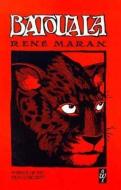 Batouala di Rene Maran, Maran edito da HEINEMANN EDUC BOOKS