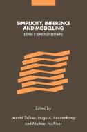 Simplicity, Inference and Modelling edito da Cambridge University Press