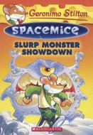 Slurp Monster Showdown di Geronimo Stilton edito da TURTLEBACK BOOKS