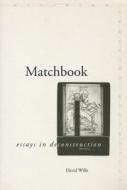 Matchbook di David Wills edito da Stanford University Press