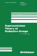 Representation Theory of Reductive Groups di Trombi edito da Birkhäuser Boston