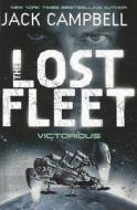 Lost Fleet - Victorious (Book 6) di Jack Campbell edito da Titan Books Ltd