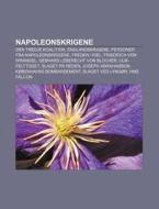 Napoleonskrigene: Den Tredje Koalition, di Kilde Wikipedia edito da Books LLC, Wiki Series