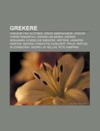 Grekere: Grekere Fra Oldtiden, Gresk-ame di Kilde Wikipedia edito da Books LLC, Wiki Series
