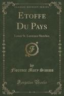 E Toffe Du Pays di Florence Mary Simms edito da Forgotten Books