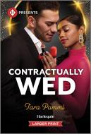 Contractually Wed di Tara Pammi edito da Harlequin