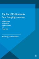 The Rise of Multinationals from Emerging Economies edito da Palgrave Macmillan