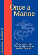 Once a Marine di Charles Latting, Claude Deshazo edito da AuthorHouse