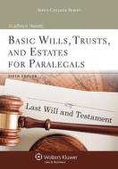 Basic Wills, Trusts, and Estates for Paralegals, Sixth Edition di Helewitz, Jeffrey A. Helewitz edito da Wolters Kluwer Law & Business
