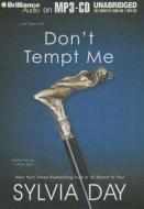 Don't Tempt Me di Sylvia Day edito da Brilliance Corporation
