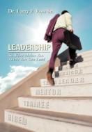 Leadership di Larry F. Sr. Ross edito da Xlibris