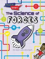 The Science of Forces di Mary Colson edito da Gareth Stevens Publishing