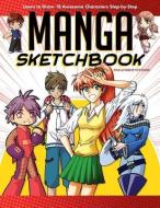 Manga Sketchbook di Sweatdrop Studios edito da Fox Chapel Publishing
