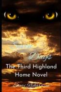 Seven Days: The Third Highland Home Novel di Shari Richardson edito da Createspace