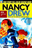 Nancy Drew #16: What Goes Up... di Stefan Petrucha, Sarah Kinney edito da Papercutz