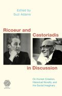Ricoeur and Castoriadis in Discussion edito da Rowman & Littlefield International