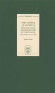 The Mester de Clerecía: Intellectuals and Ideologies in Thirteenth-Century Castile di Julian Weiss edito da Tamesis Books