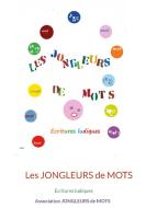 Les jongleurs de mots di Association Jongleurs de Mots edito da Books on Demand